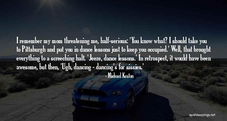 Tibouren Quotes By Michael Keaton Tibouren Quotes By Michael Keaton