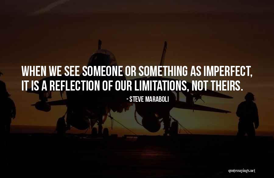 Tibs Quotes By Steve Maraboli Tibs Quotes By Steve Maraboli