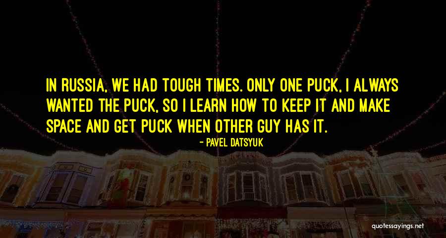 Tiburones Asesinos Quotes By Pavel Datsyuk Tiburones Asesinos Quotes By Pavel Datsyuk