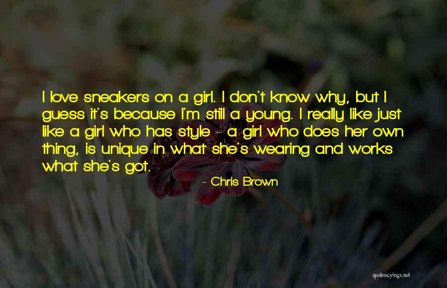 Tic Nan Han Quotes By Chris Brown Tic Nan Han Quotes By Chris Brown