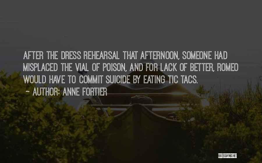 Tic Tacs Quotes By Anne Fortier