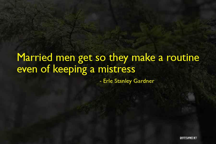 Ticasino Quotes By Erle Stanley Gardner Ticasino Quotes By Erle Stanley Gardner