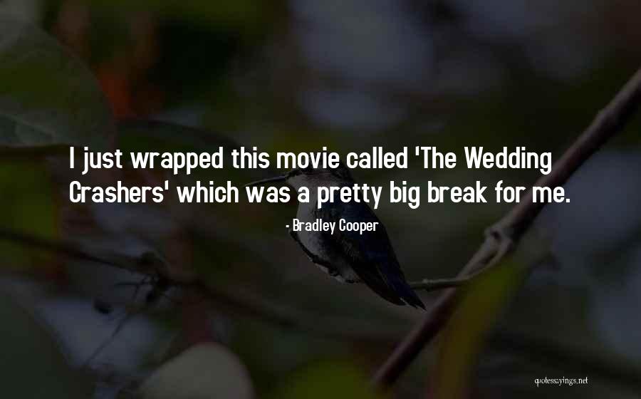Ticcing Quotes By Bradley Cooper Ticcing Quotes By Bradley Cooper