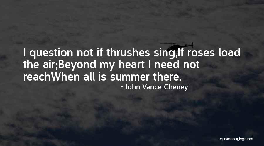 Ticcing Quotes By John Vance Cheney Ticcing Quotes By John Vance Cheney