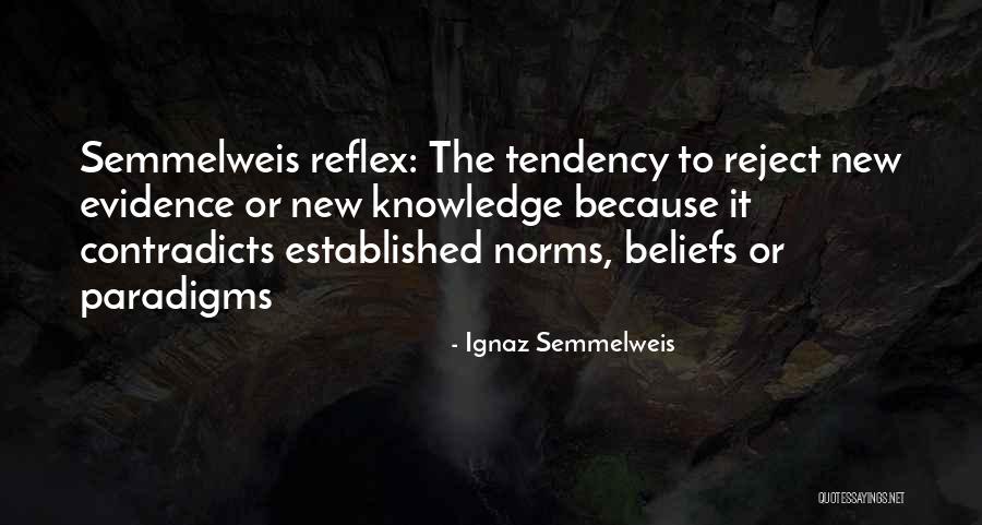 Ticehurst Church Quotes By Ignaz Semmelweis Ticehurst Church Quotes By Ignaz Semmelweis