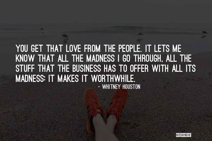 Ticehurst Church Quotes By Whitney Houston Ticehurst Church Quotes By Whitney Houston