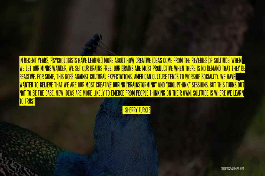 Ticha Noc Quotes By Sherry Turkle Ticha Noc Quotes By Sherry Turkle