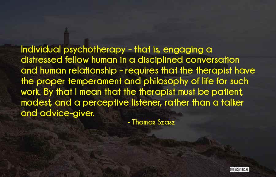 Tichiono Quotes By Thomas Szasz Tichiono Quotes By Thomas Szasz