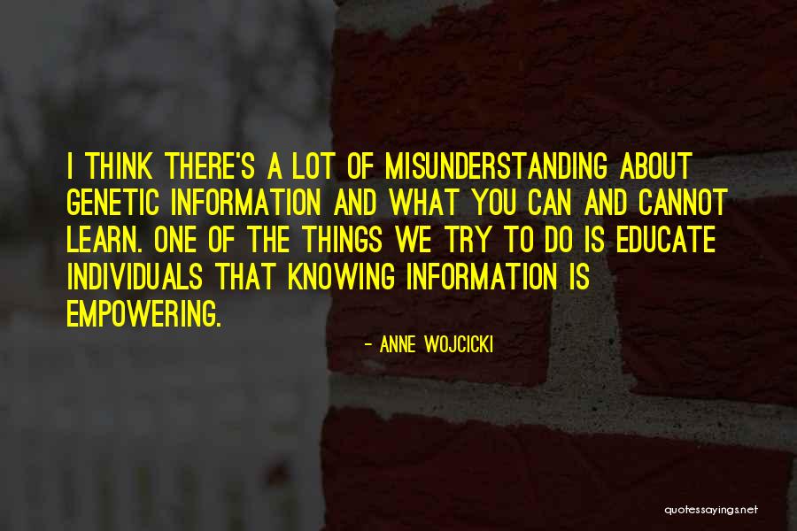 Ticia Cousy Quotes By Anne Wojcicki Ticia Cousy Quotes By Anne Wojcicki