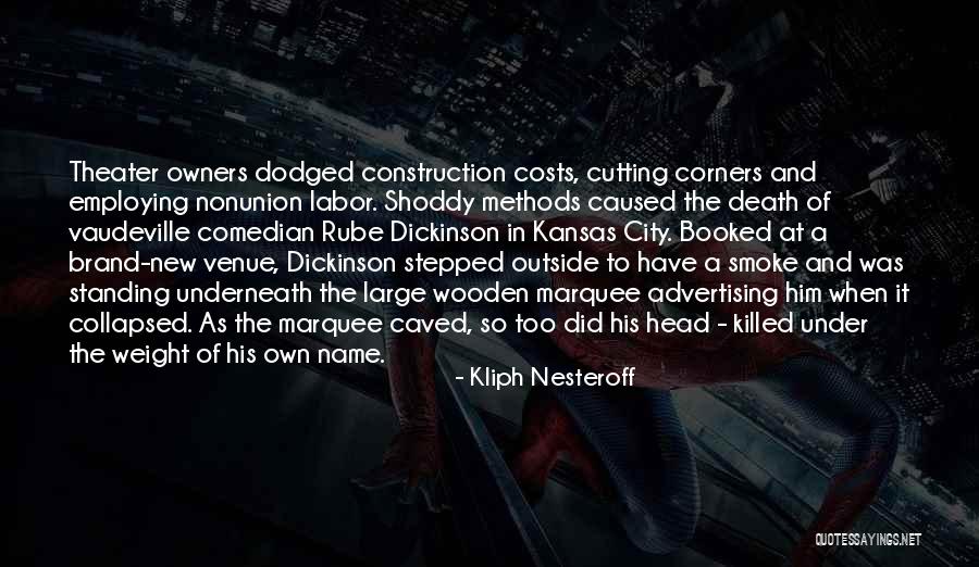 Tick Justice Quotes By Kliph Nesteroff Tick Justice Quotes By Kliph Nesteroff