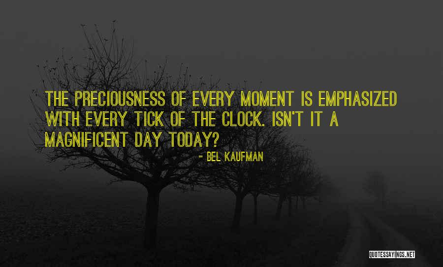 Tick Quotes By Bel Kaufman Tick Quotes By Bel Kaufman