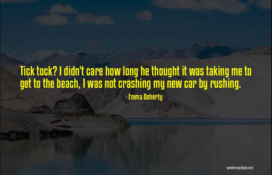 Tick Quotes By Emma Doherty Tick Quotes By Emma Doherty