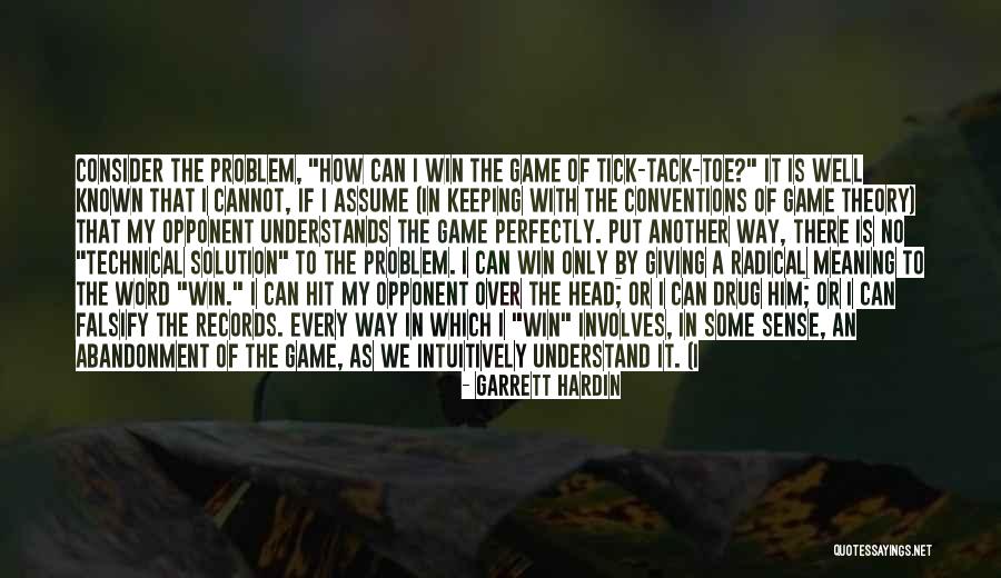 Tick Quotes By Garrett Hardin Tick Quotes By Garrett Hardin
