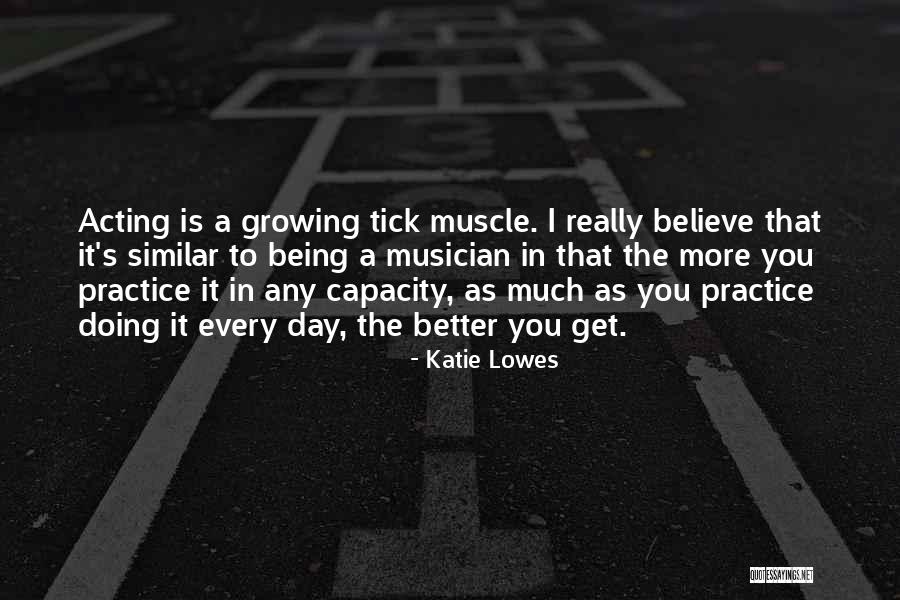 Tick Quotes By Katie Lowes