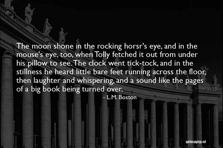 Tick Quotes By L.M. Boston Tick Quotes By L.M. Boston