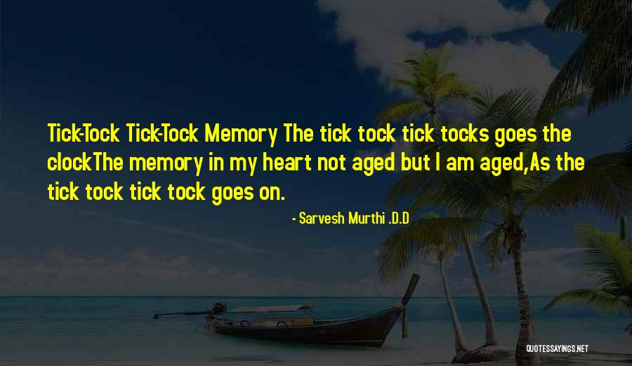 Tick Quotes By Sarvesh Murthi .D.D