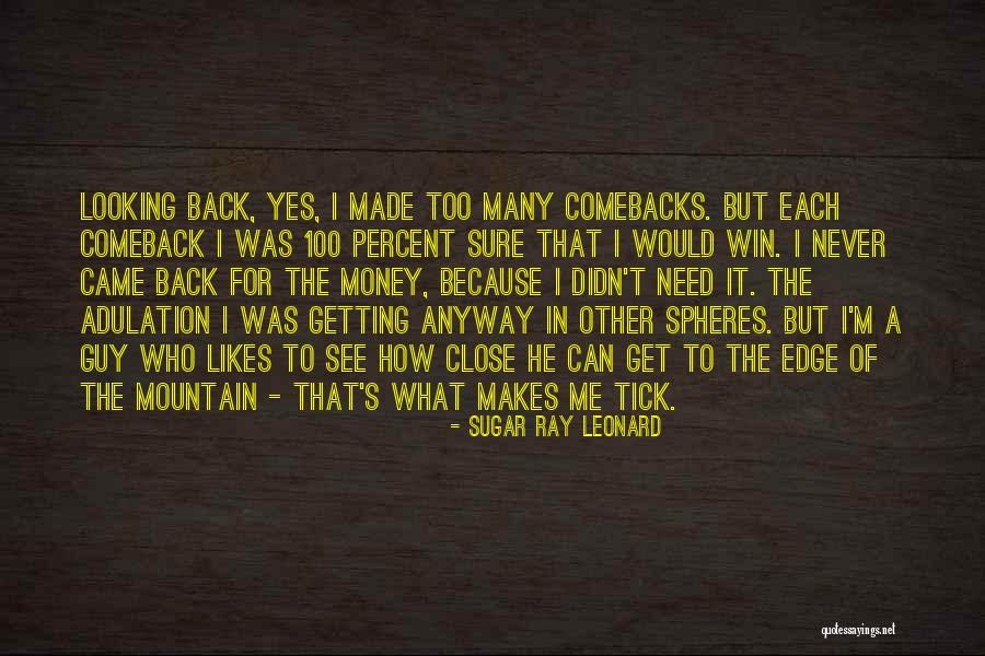 Tick Quotes By Sugar Ray Leonard Tick Quotes By Sugar Ray Leonard
