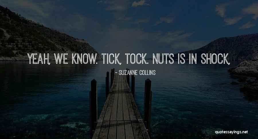 Tick Quotes By Suzanne Collins