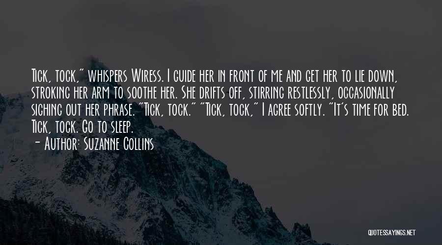 Tick Tock Time Quotes By Suzanne Collins