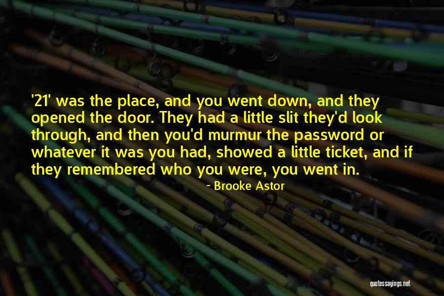 Ticket Quotes By Brooke Astor