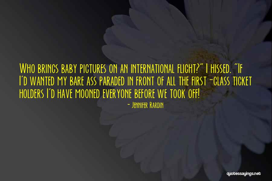 Ticket Quotes By Jennifer Rardin