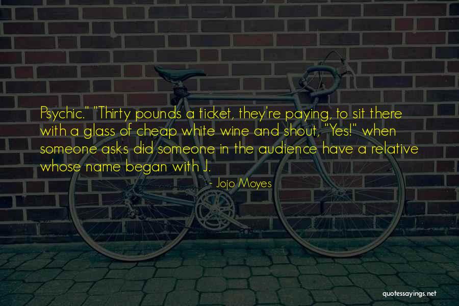 Ticket Quotes By Jojo Moyes