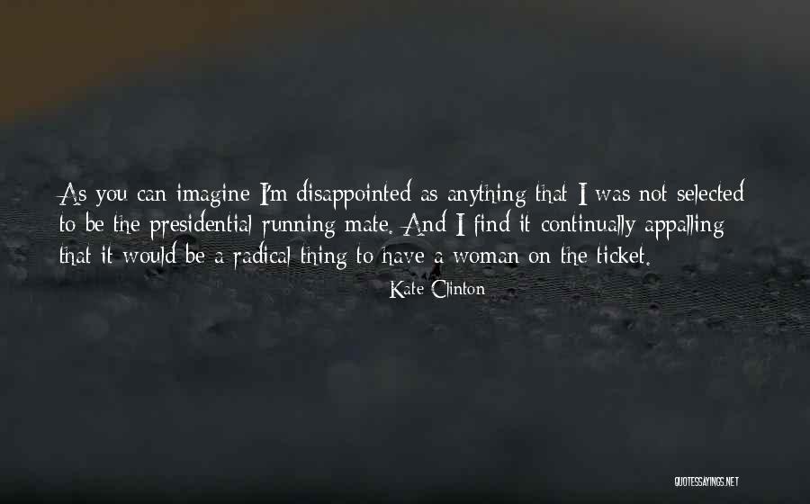 Ticket Quotes By Kate Clinton