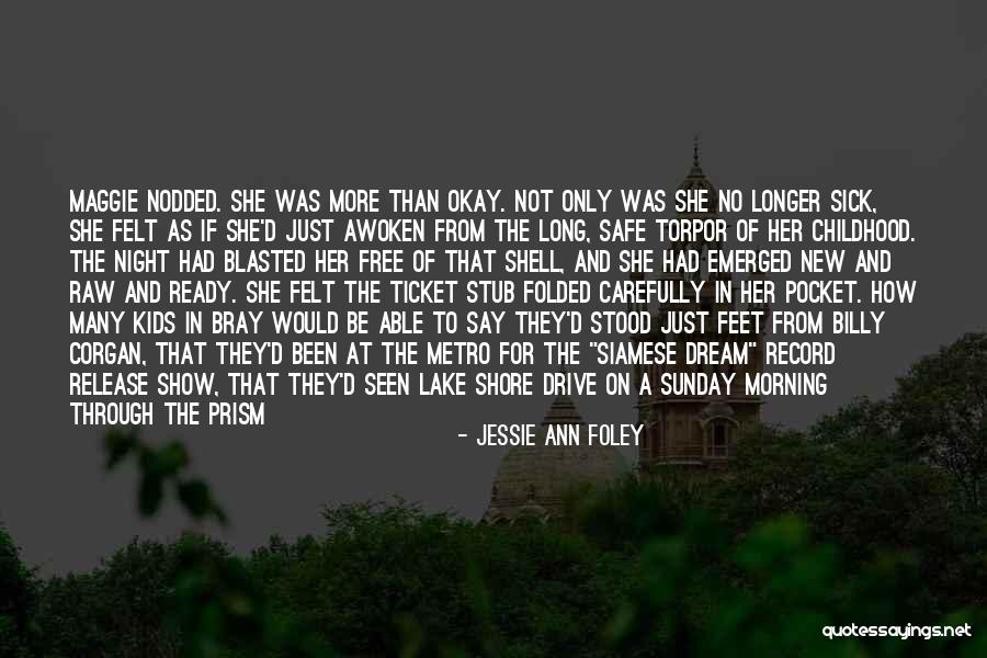 Ticket Stub Quotes By Jessie Ann Foley Ticket Stub Quotes By Jessie Ann Foley