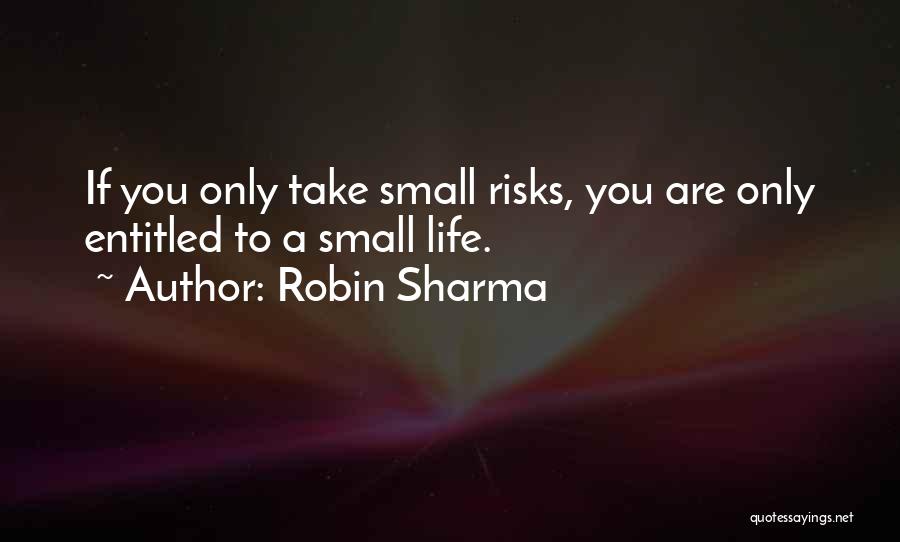 Ticketed Quotes By Robin Sharma