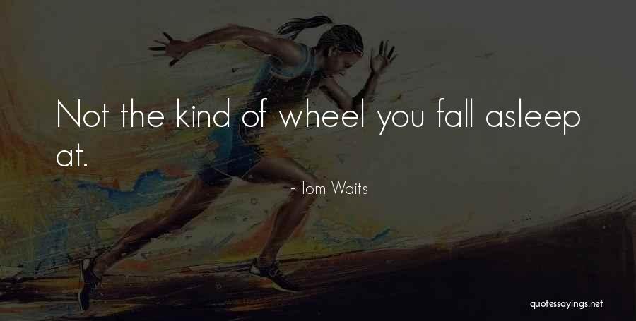 Ticketmaster Quotes By Tom Waits Ticketmaster Quotes By Tom Waits