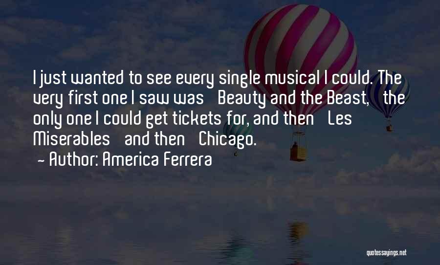 Tickets Quotes By America Ferrera