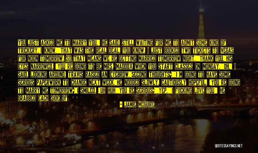 Tickets Quotes By Jamie McGuire Tickets Quotes By Jamie McGuire