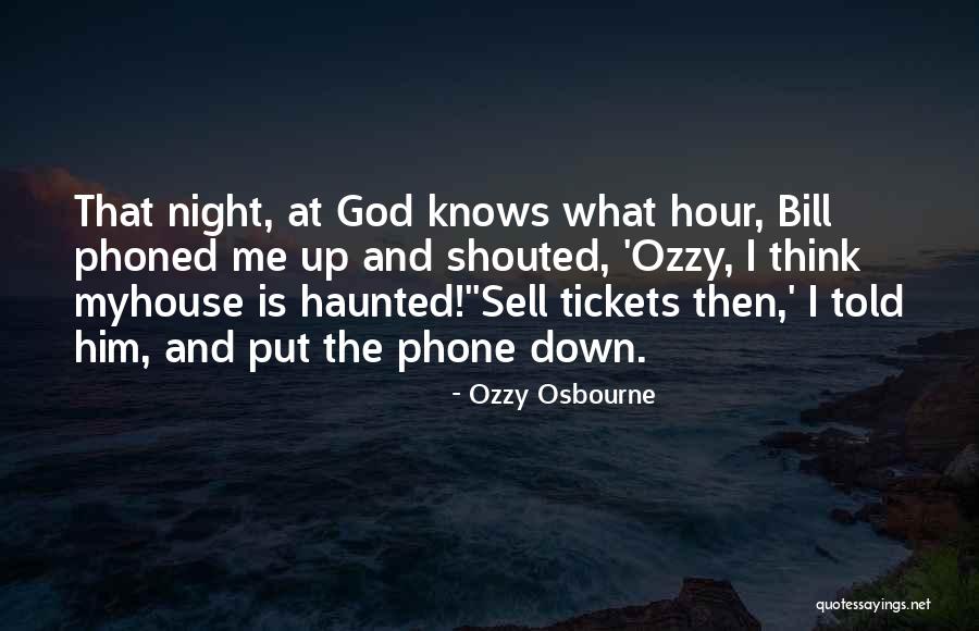 Tickets Quotes By Ozzy Osbourne