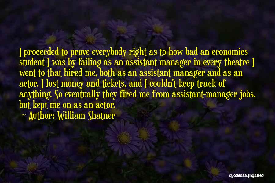 Tickets Quotes By William Shatner