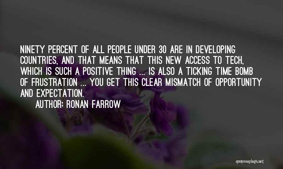 Ticking Time Quotes By Ronan Farrow