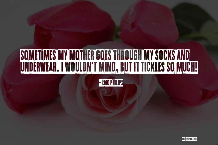 Tickles Quotes By Emo Philips Tickles Quotes By Emo Philips