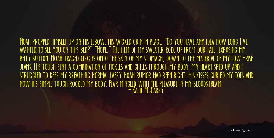 Tickles Quotes By Katie McGarry Tickles Quotes By Katie McGarry
