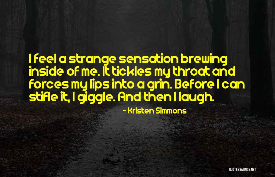 Tickles Quotes By Kristen Simmons Tickles Quotes By Kristen Simmons