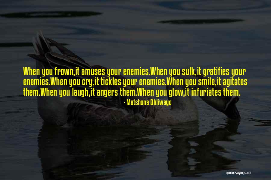 Tickles Quotes By Matshona Dhliwayo Tickles Quotes By Matshona Dhliwayo