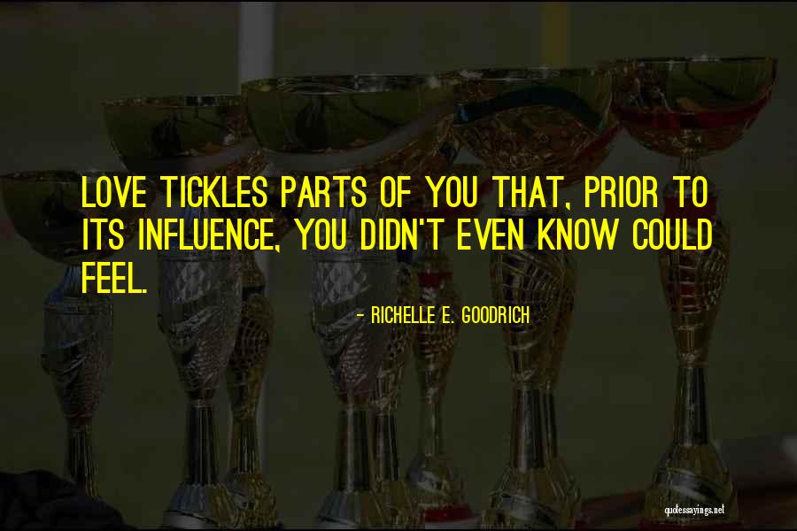 Tickles Quotes By Richelle E. Goodrich Tickles Quotes By Richelle E. Goodrich