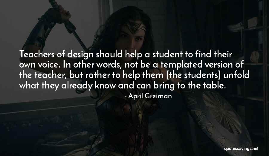 Tidak Akan Terjejas Quotes By April Greiman Tidak Akan Terjejas Quotes By April Greiman