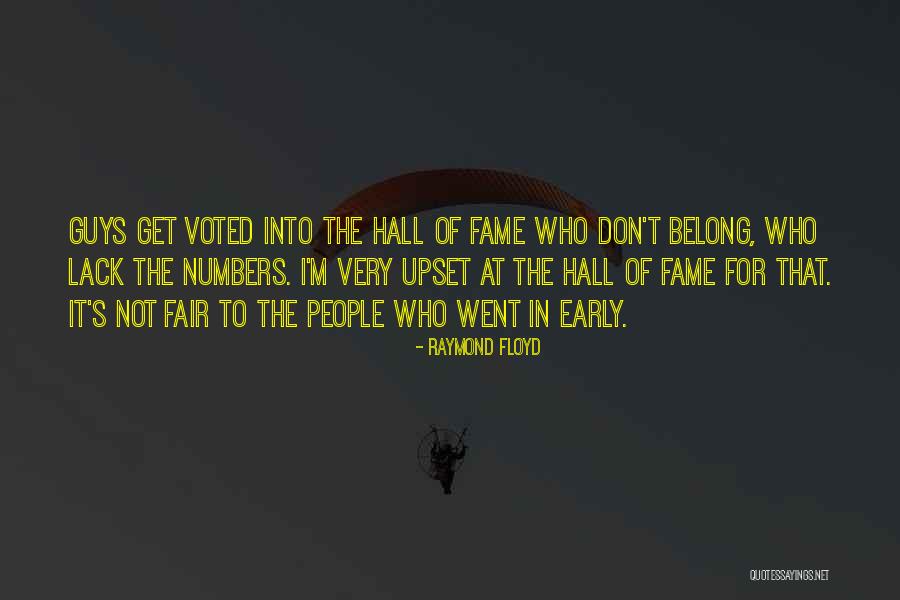 Tidak Berguna Quotes By Raymond Floyd