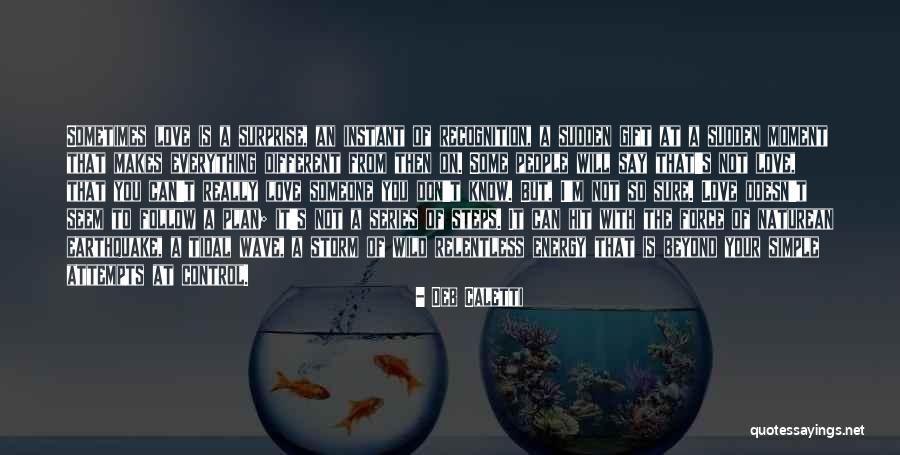 Tidal Wave Quotes By Deb Caletti Tidal Wave Quotes By Deb Caletti
