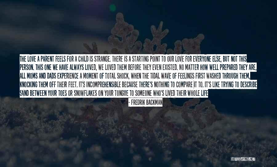 Tidal Wave Quotes By Fredrik Backman Tidal Wave Quotes By Fredrik Backman