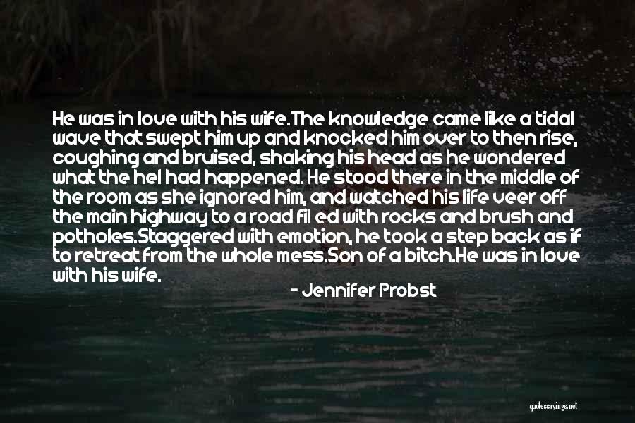 Tidal Wave Quotes By Jennifer Probst Tidal Wave Quotes By Jennifer Probst