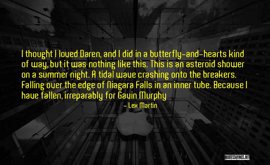Tidal Wave Quotes By Lex Martin Tidal Wave Quotes By Lex Martin