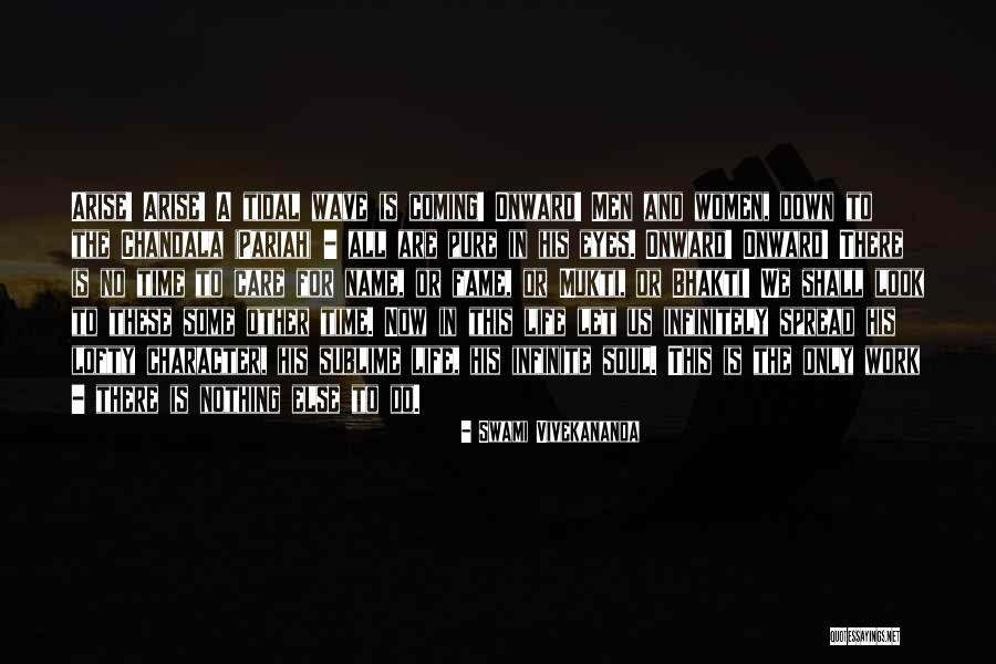 Tidal Wave Quotes By Swami Vivekananda Tidal Wave Quotes By Swami Vivekananda