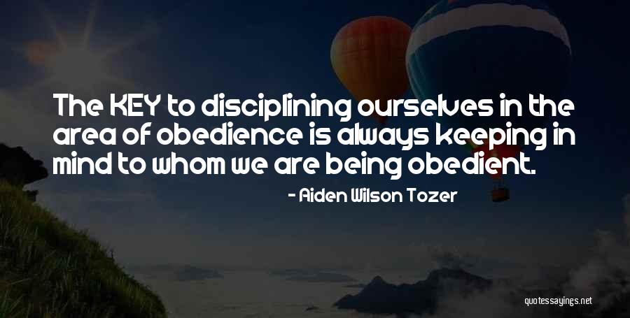 Tidbee Quotes By Aiden Wilson Tozer Tidbee Quotes By Aiden Wilson Tozer