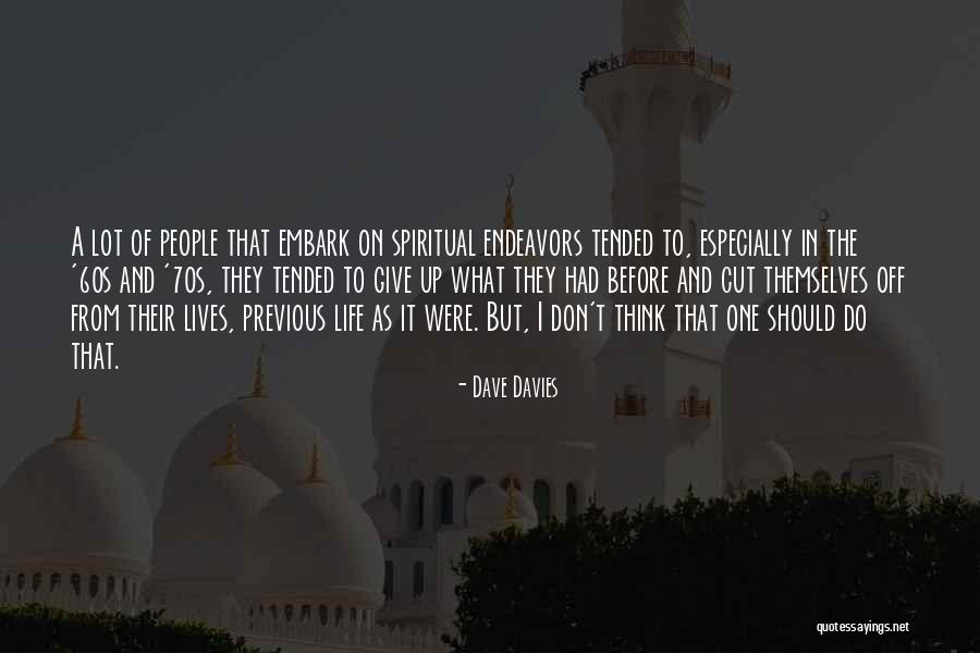 Tiddles Quotes By Dave Davies Tiddles Quotes By Dave Davies