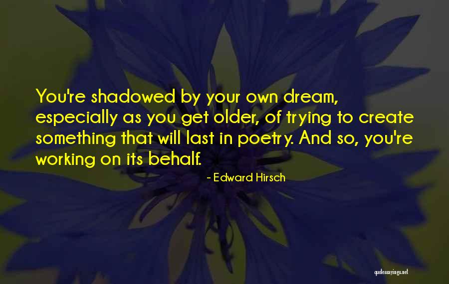 Tiddles The Tortoise Quotes By Edward Hirsch Tiddles The Tortoise Quotes By Edward Hirsch